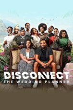 Nonton Film Disconnect: The Wedding Planner (2023) Sub Indonesia
