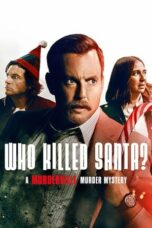 Nonton Film Who Killed Santa? A Murderville Murder Mystery (2022) Sub Indonesia