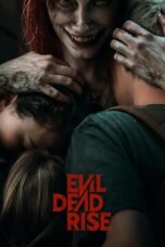 Nonton Film Evil Dead Rise (2023) Sub Indonesia