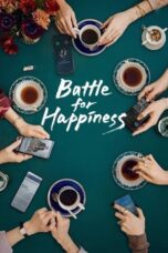 Nonton Film Battle for Happiness (2023) Sub Indonesia