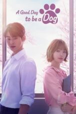Nonton Film A Good Day to be a Dog (2023) Sub Indonesia